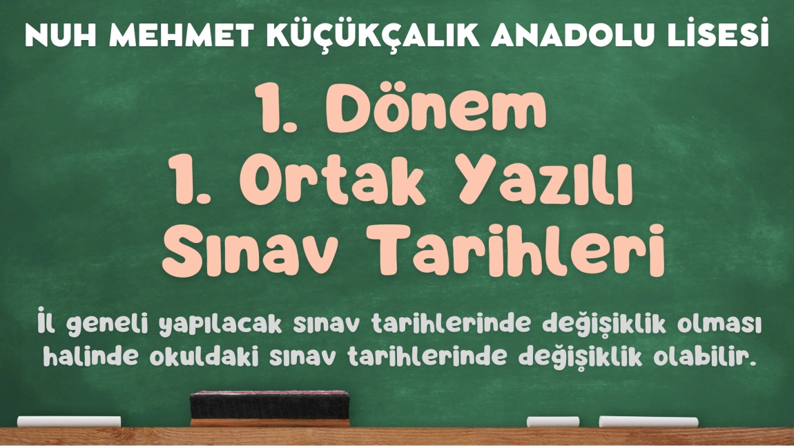 1.Dönem 1. Ortak Sınav Tarihleri